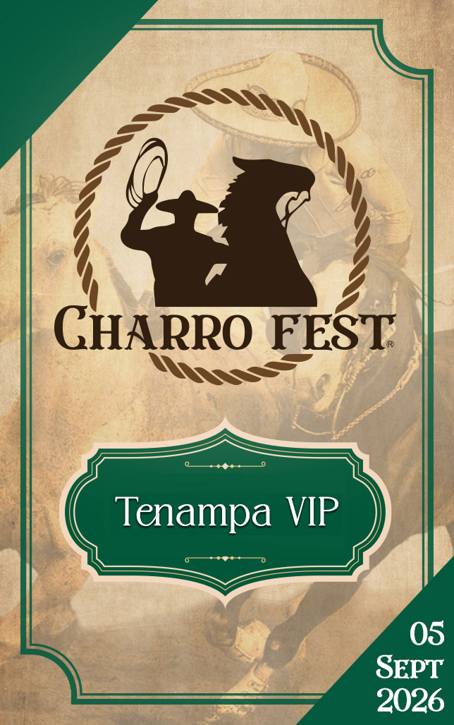 CharroFest Tenampa VIP
